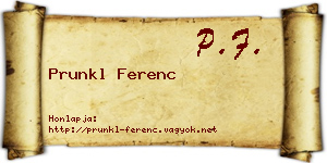 Prunkl Ferenc névjegykártya